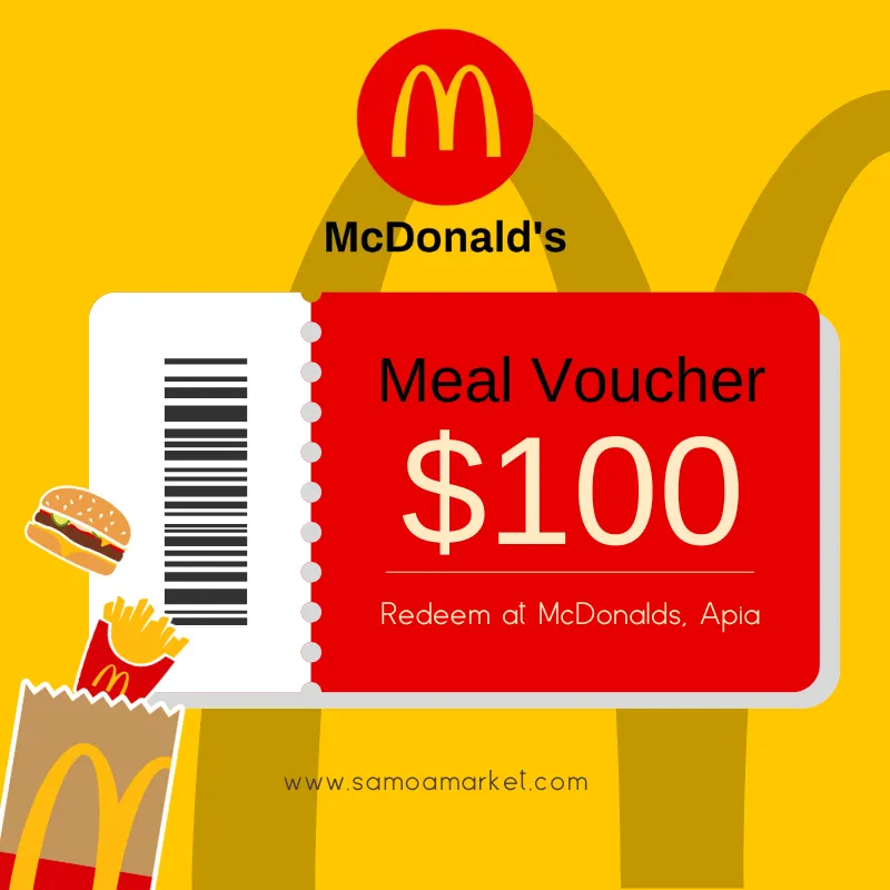 Gift Voucher - $100 Tala worth of food at McDonald's, Apia